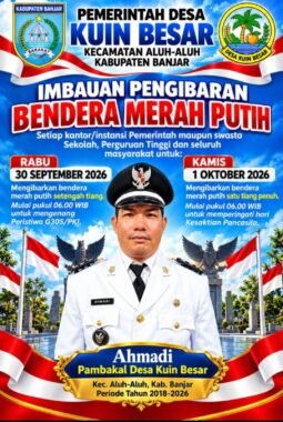 Pemdes Kuin Besar Imbau Warga Kibarkan Bendera Merah Putih pada 30 September dan 1 Oktober